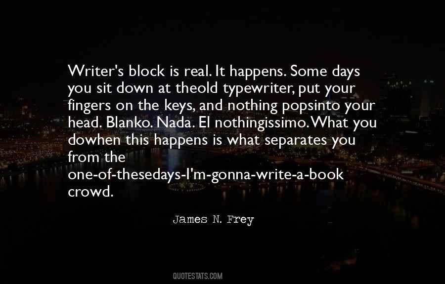 James N. Frey Quotes #1084195