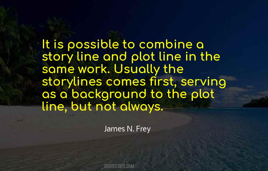 James N. Frey Quotes #1830786