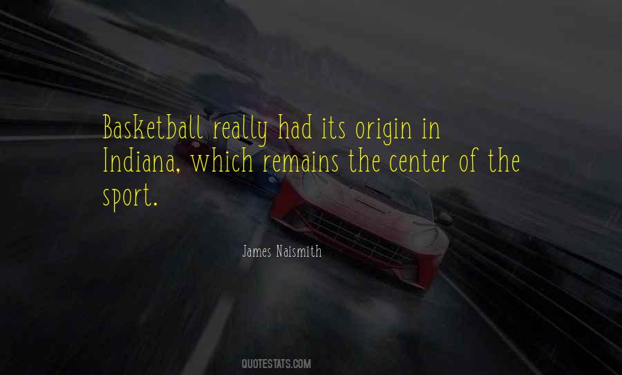 James Naismith Quotes #1614614