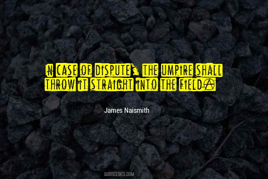 James Naismith Quotes #366934