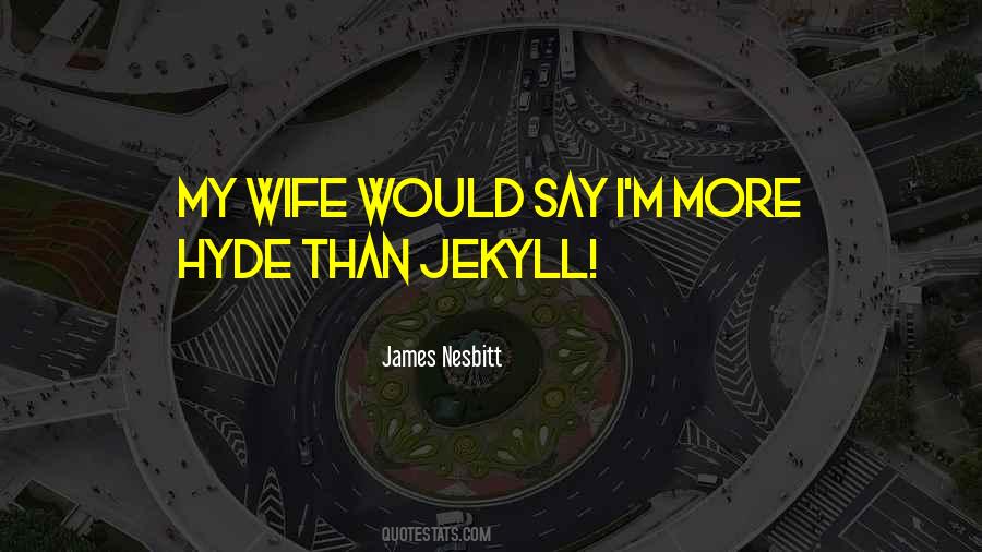 James Nesbitt Quotes #1136331