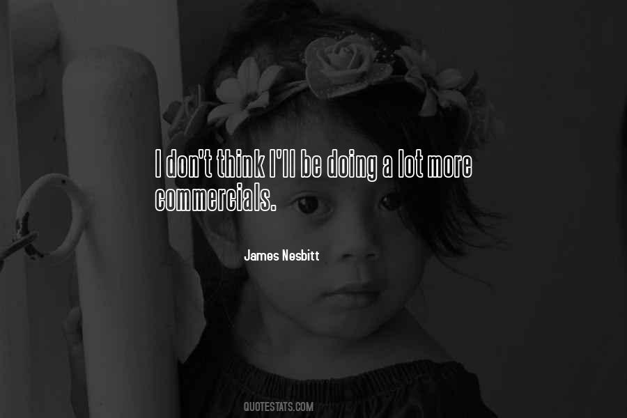 James Nesbitt Quotes #1730226
