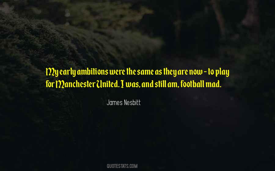 James Nesbitt Quotes #1824561