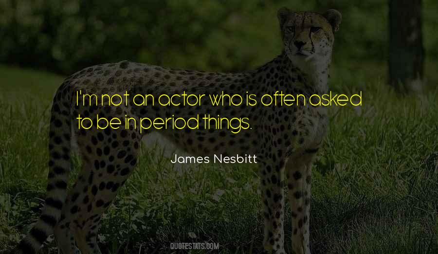 James Nesbitt Quotes #960927