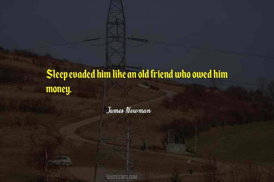 James Newman Quotes #534416