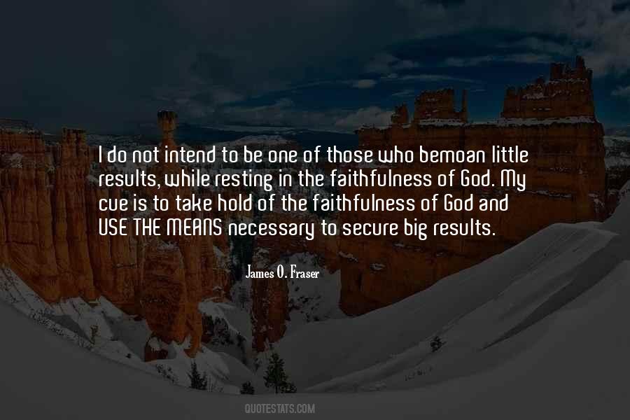 James O. Fraser Quotes #1085650
