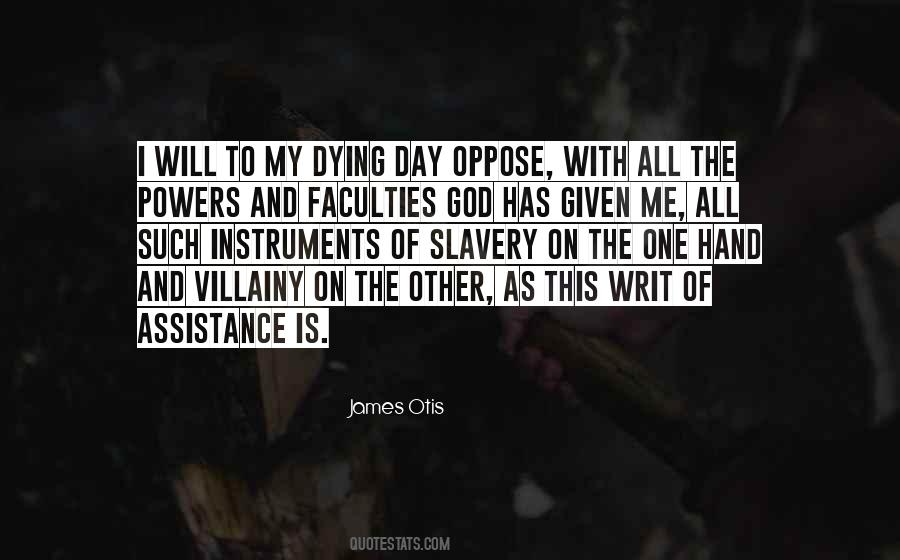 James Otis Quotes #1524525