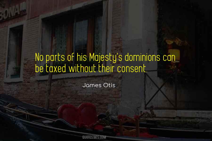 James Otis Quotes #1747086