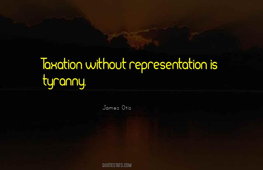 James Otis Quotes #729996