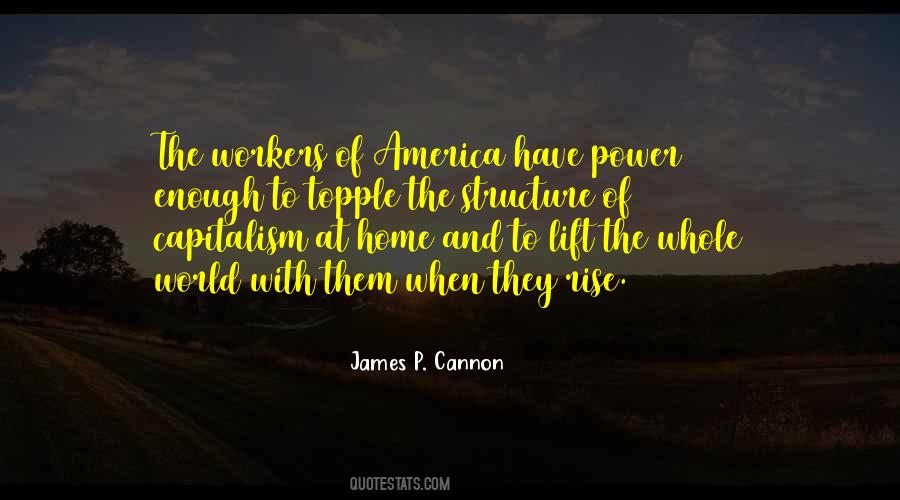 James P. Cannon Quotes #327240