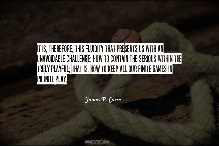 James P. Carse Quotes #428114