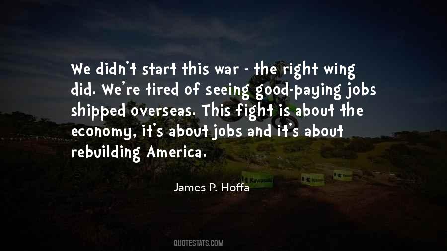 James P. Hoffa Quotes #1016427