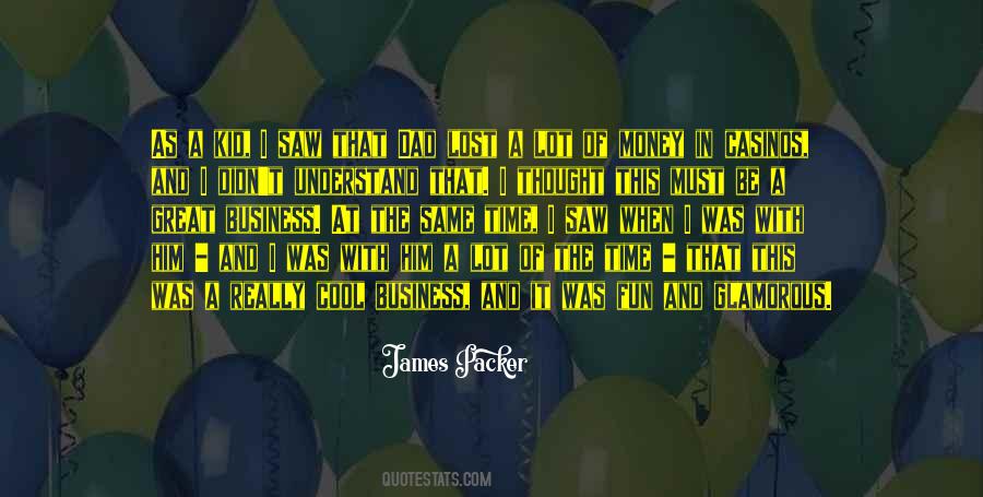 James Packer Quotes #11138