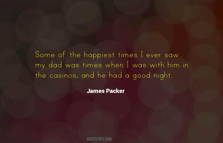 James Packer Quotes #1720938