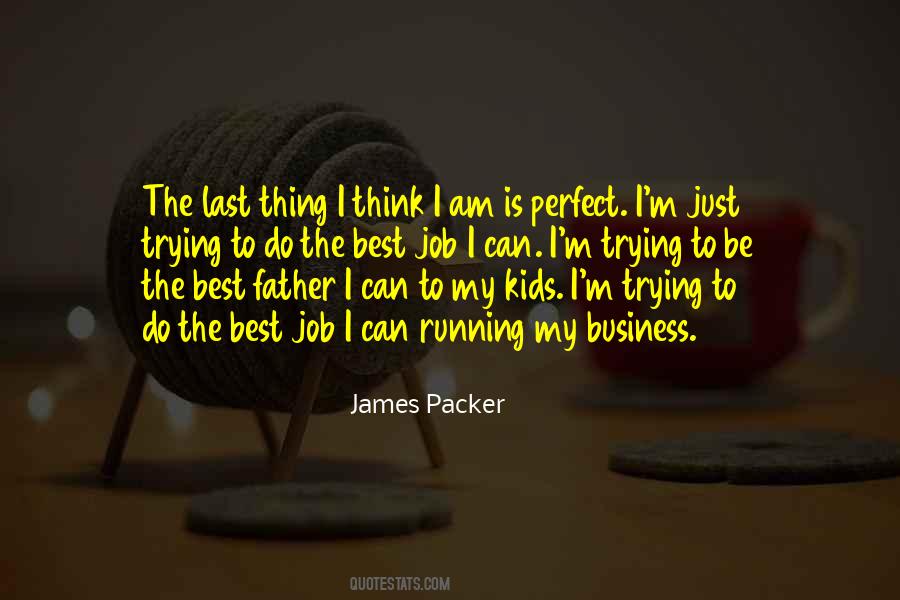 James Packer Quotes #394186