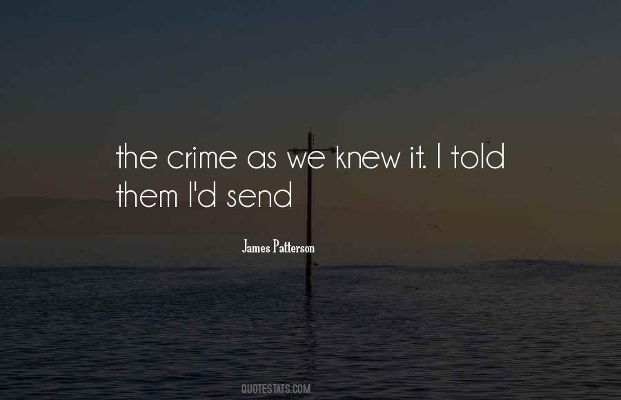 James Patterson Quotes #367982