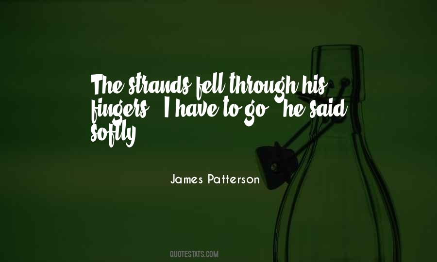 James Patterson Quotes #406164