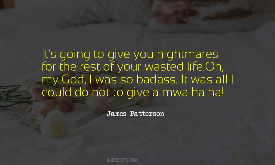 James Patterson Quotes #463207