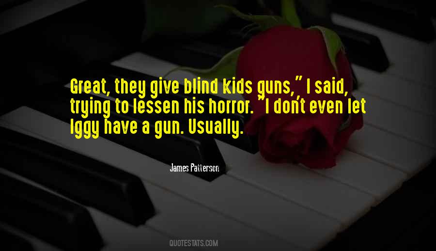 James Patterson Quotes #471635