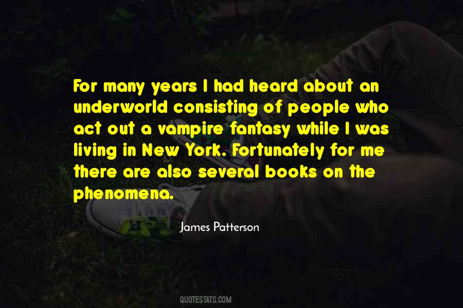 James Patterson Quotes #484283