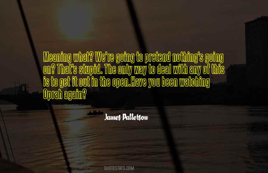 James Patterson Quotes #531309