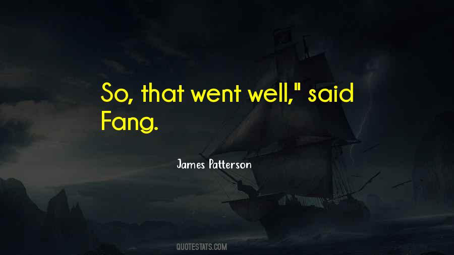 James Patterson Quotes #568965