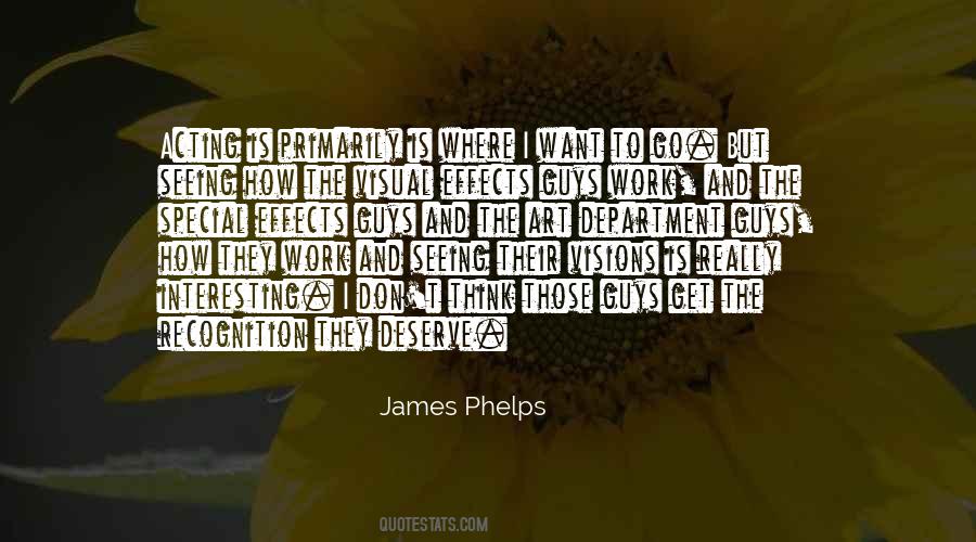 James Phelps Quotes #60251