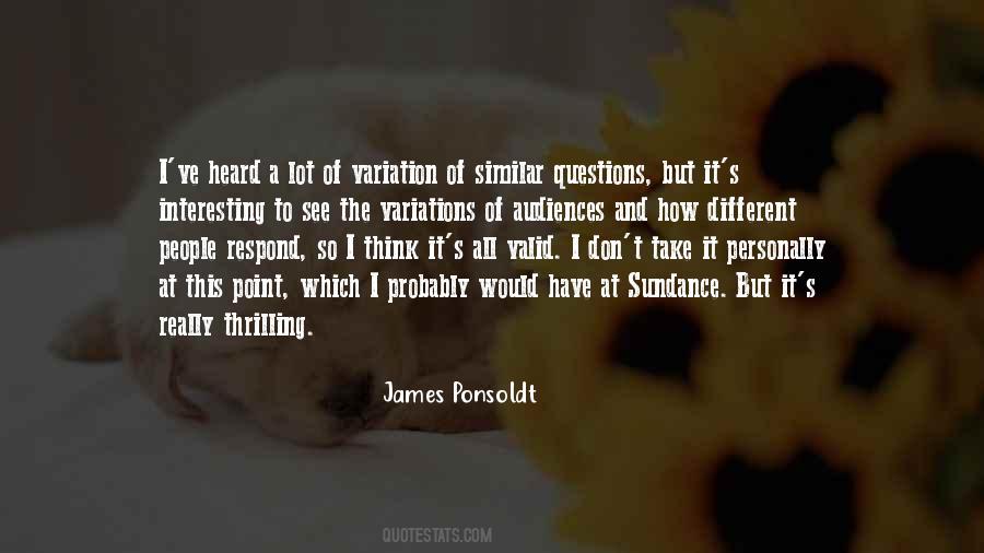 James Ponsoldt Quotes #1211442