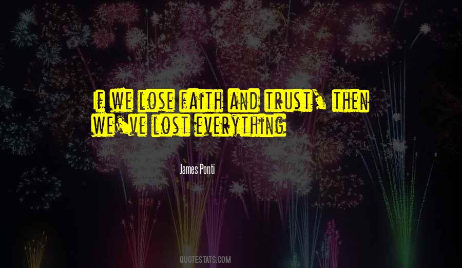 James Ponti Quotes #1303316
