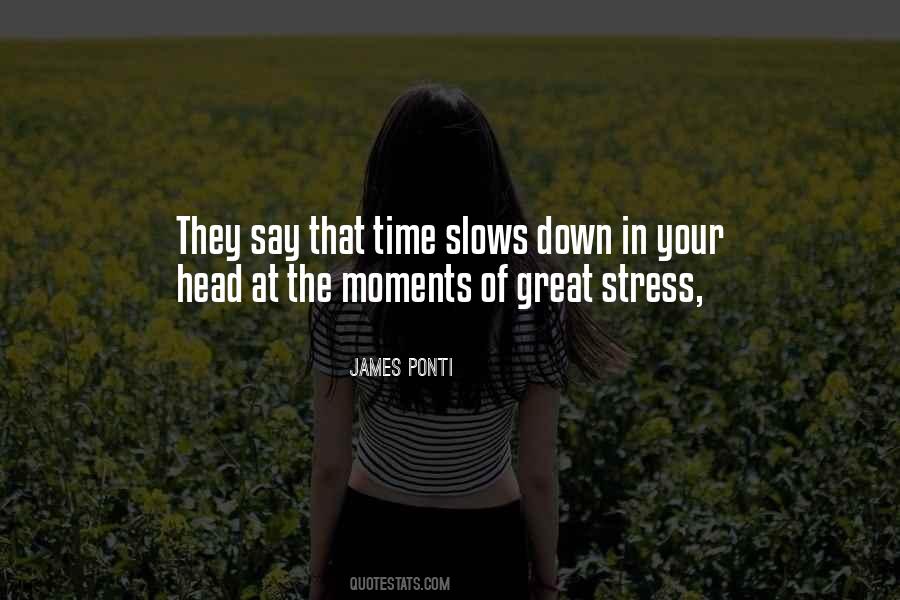 James Ponti Quotes #337417