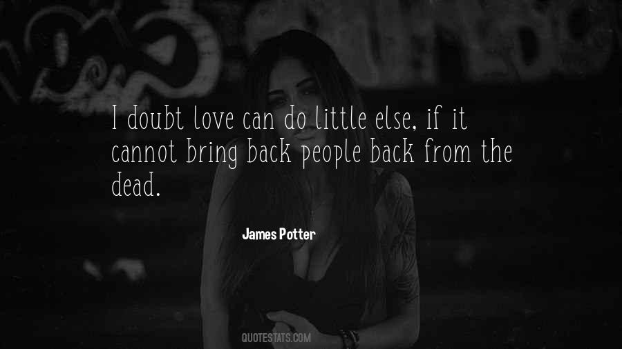 James Potter Quotes #950022 James Potter Quotes #950022