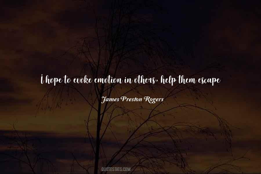 James Preston Rogers Quotes #869353