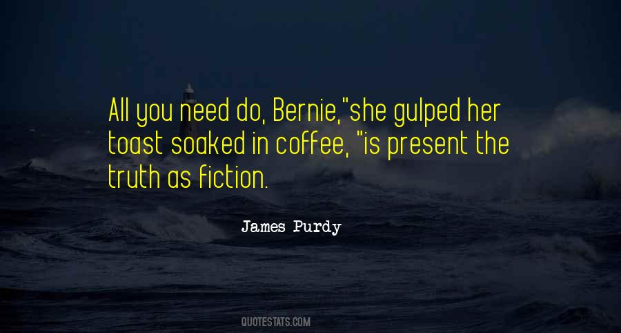 James Purdy Quotes #1230659