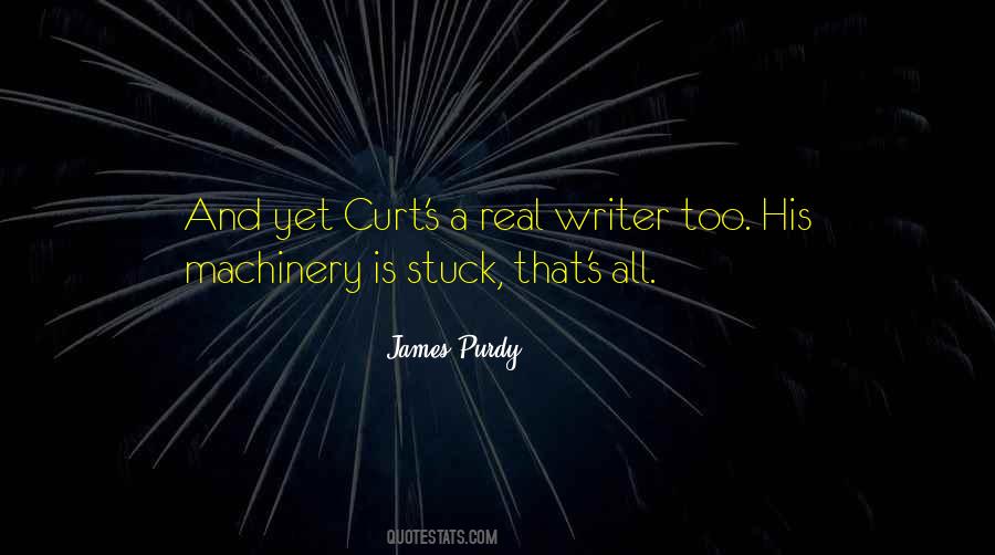 James Purdy Quotes #1603773