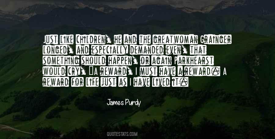 James Purdy Quotes #1795196