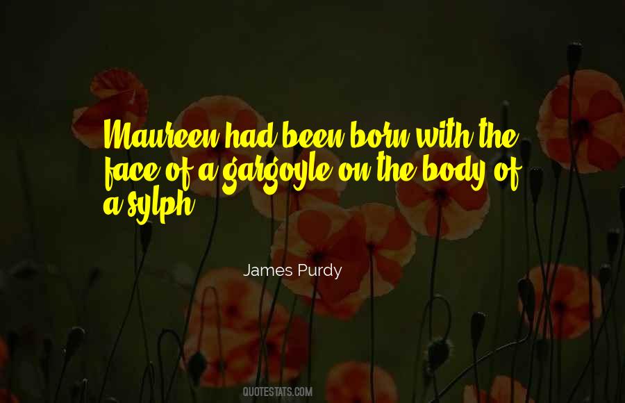 James Purdy Quotes #1820863