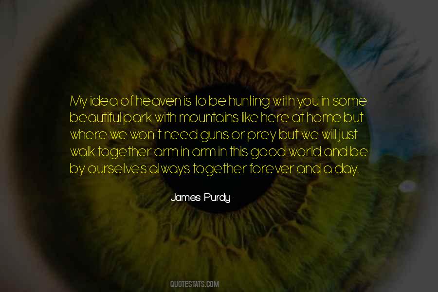 James Purdy Quotes #400441