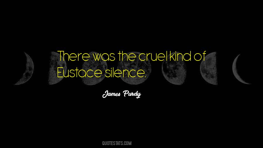 James Purdy Quotes #451617