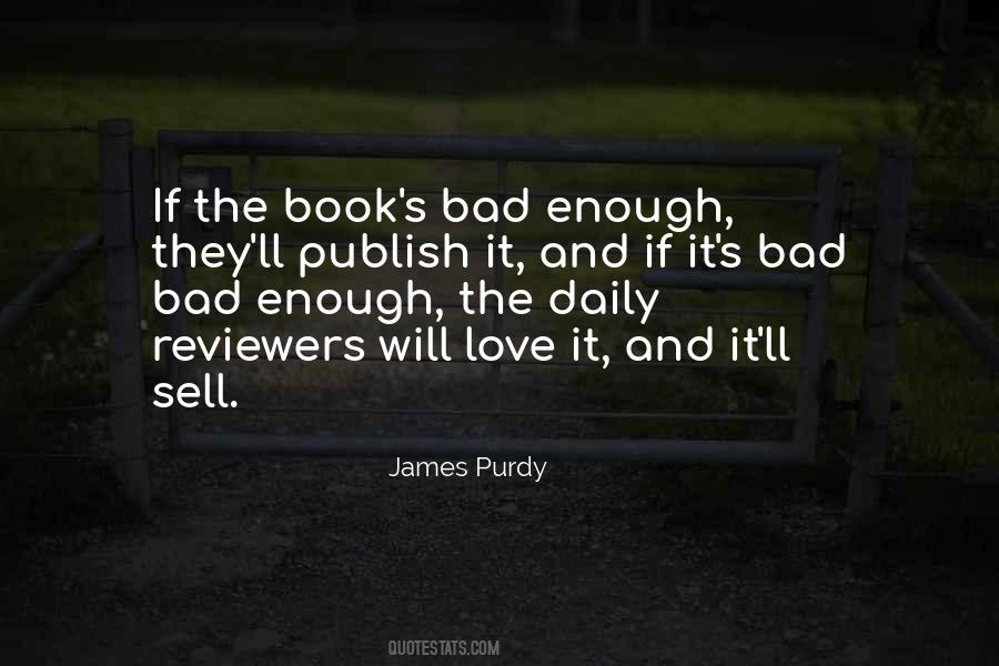 James Purdy Quotes #80782