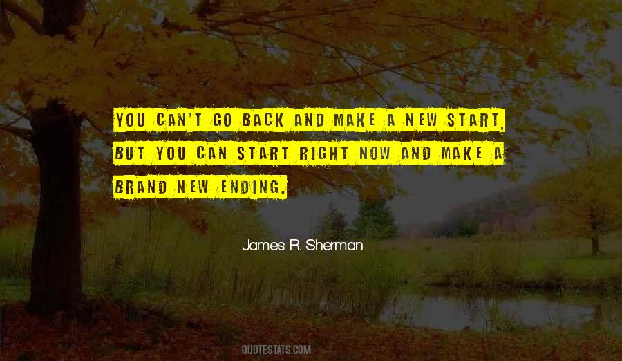 James R. Sherman Quotes #1531337