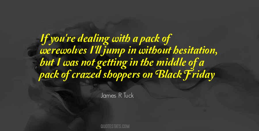 James R Tuck Quotes #1221398