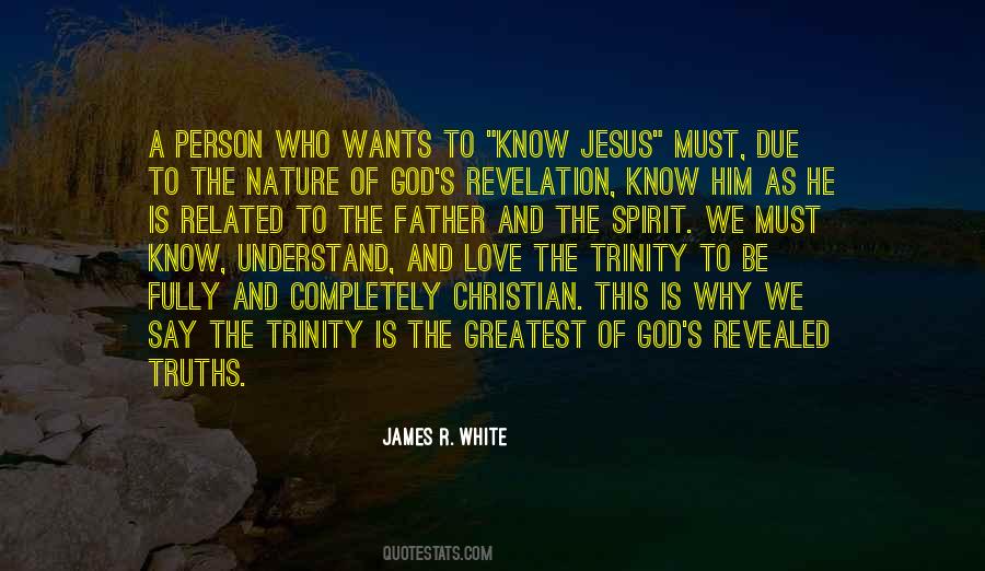 James R. White Quotes #672696