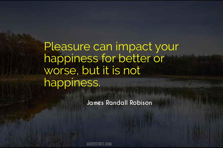 James Randall Robison Quotes #888953 James Randall Robison Quotes #888953