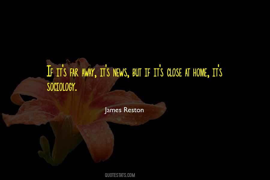 James Reston Quotes #1470845