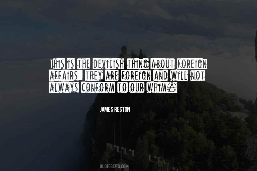 James Reston Quotes #796116