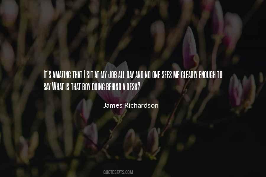 James Richardson Quotes #503431