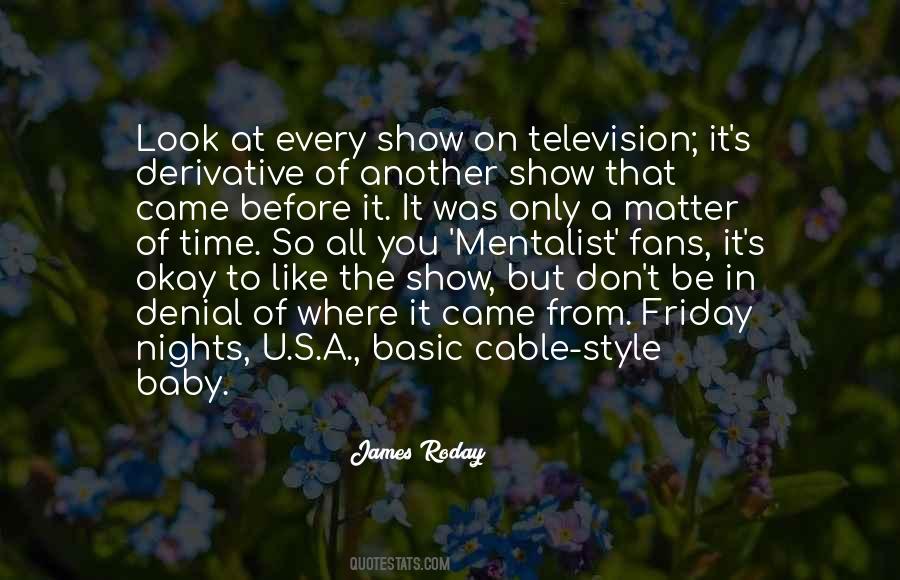 James Roday Quotes #1787502