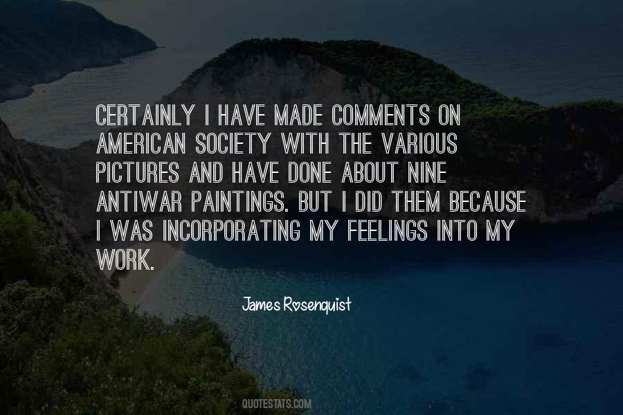 James Rosenquist Quotes #1205940
