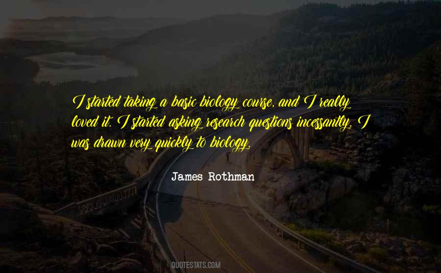 James Rothman Quotes #1762031