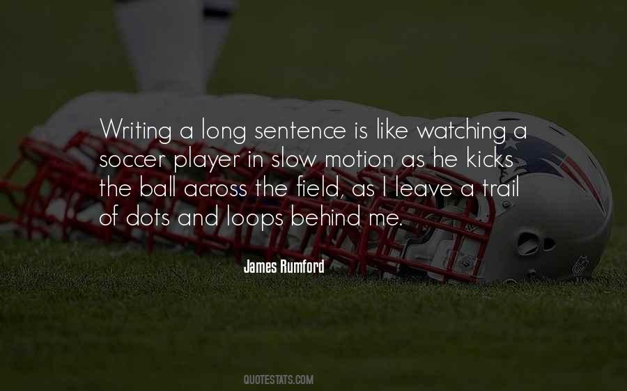 James Rumford Quotes #708093